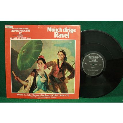 Charles Munch - Ravel: Bolero/La Valse/Pavane/Daphnis & Chloe - Hachette 12 - NM