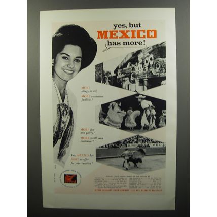 1962 Mexico Tourism Ad - Yes, but Mexico has more