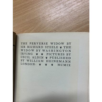 1909 SIR RICHARD STEELE "THE PERVERSE WIDOW" CECIL ALDIN ART FICTION BOOK (LL)