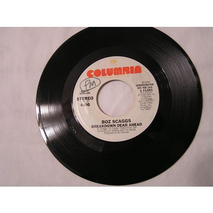 Boz Scaggs Promo 45-BREAKDOWN DEAD AHEAD LONG/SHORT