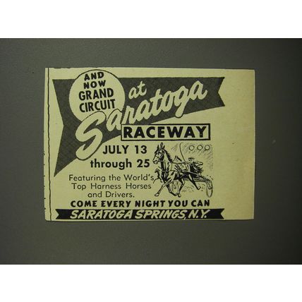 1953 Saratoga Raceway Ad - And now grand circuit at Saratoga Raceway