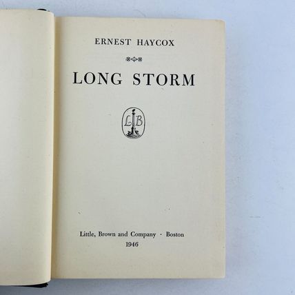 Ernest Haycox - Long Storm Novel Hardcover Book