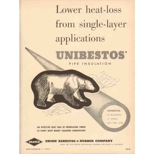 UNION ASBESTOS RUBBER COMPANY 1953 lower heat-loss pipe vintage ad