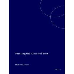 Printing The Classical Text