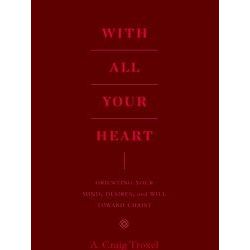 With All Your Heart