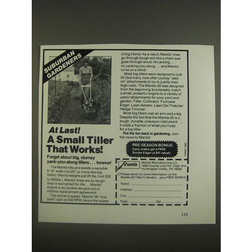 1985 Mantis-20 Tiller/Cultivator Ad - At Last! A Small Tiller that works