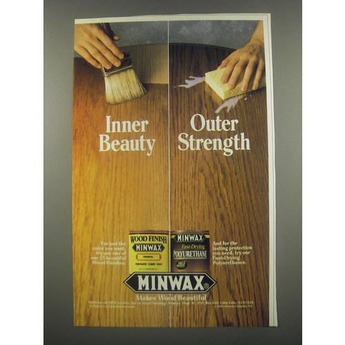 1991 Minwax Wood Finish and Polyurethane Ad - Inner beauty Outer Strength