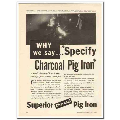 SUPERIOR CHARCOAL IRON COMPANY 1931 castings strength metal vintage ad