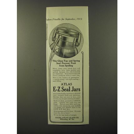 1913 Hazel Atlas Glass E-Z Seal Jars Ad - This glass top and spring seal