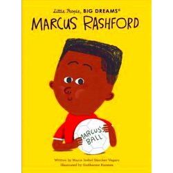 Little People, Big Dreams Marcus Rashford