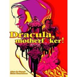 Dracula, Motherfucker