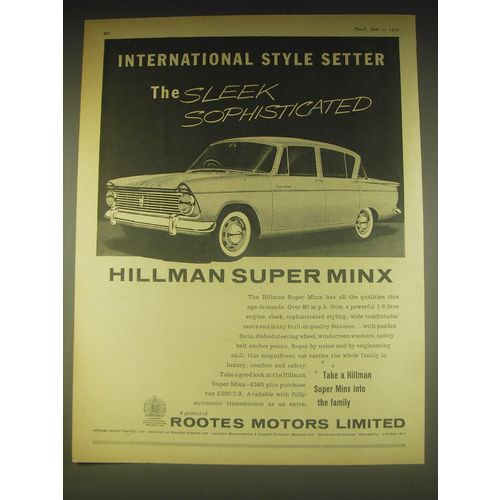 1962 Hillman Super minx Car Ad - International style setter