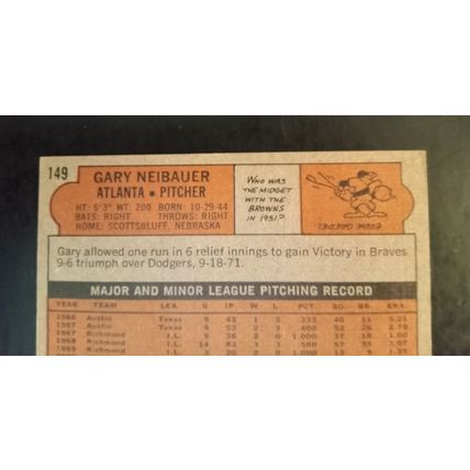 Topps 1972 149 Gary Neibauer Atlanta Braves Pitcher 8.0 Near Mint/Mint Condition