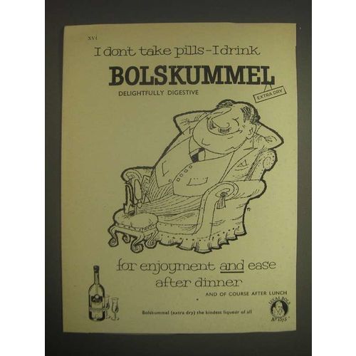 1959 Bols Bolskummel Ad - I don't take pills - I drink Bolskummel