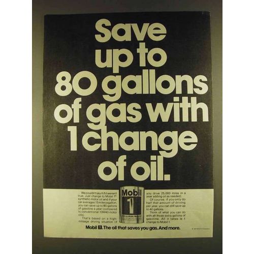 1980 Mobil 1 Motor Oil Ad - Save 80 Gallons of Gas