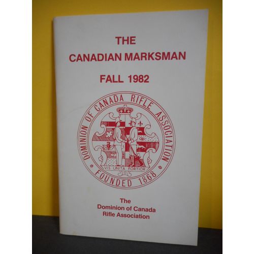 1982 Canadian Marksman,The Dominion of Canada Rifle Association