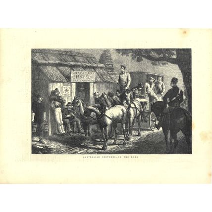 AUSTRALIAN SKETCHES - ON THE ROAD 1872 Grand Eastern Hotel VICTORIAN ENGRAVING