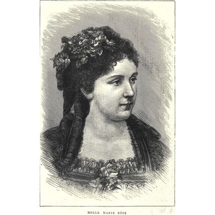 MDLLE. MARIE ROZE - MISS CLARA-LOUISE KELLOGG 1872 Charles Roberts ENGRAVING