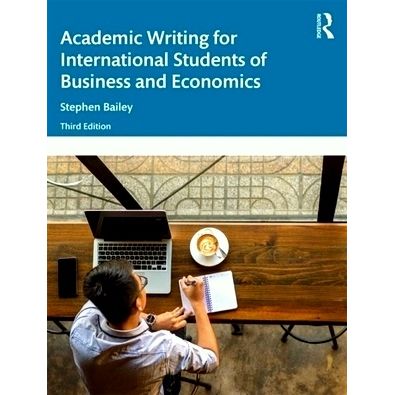 Academic Writing for International Students of Business and Economics by Stephen