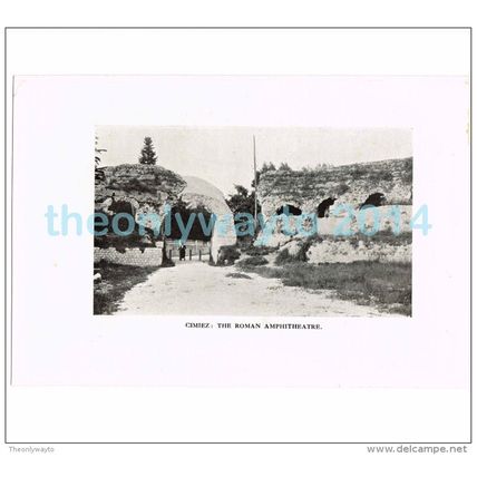 CIMIEZ, ROMAN AMPHITHEATRE, FRANCE, PHOTO BOOK ILLUSTRATION, 1921