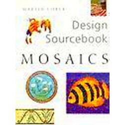 Design Sourcebook: Mosaics