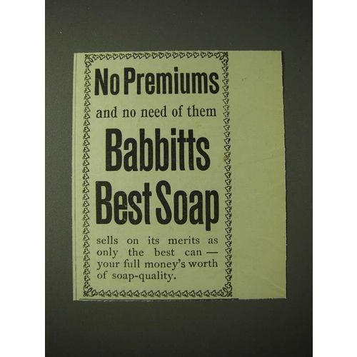 1900 Babbitt's Best Soap Ad - No premiums and no need of them