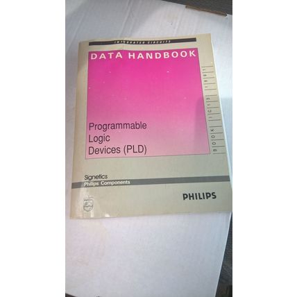 Philips Programmabale Logic Devices (PLD) Data Handbook IC13 1991