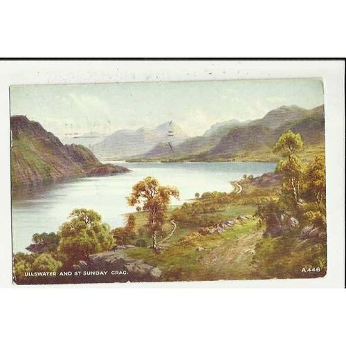 A446 ULLSWATER & ST SUNDAY CRAG Valentine "Art Colour" Postcard