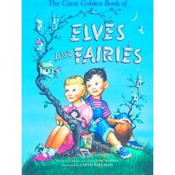 Giant Golden Book Of Elves & Fairies