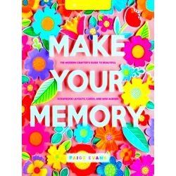 I (Heart) Papercrafts Make Your Memory