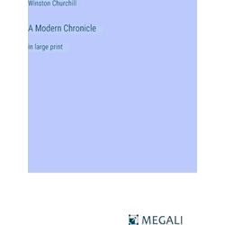A Modern Chronicle