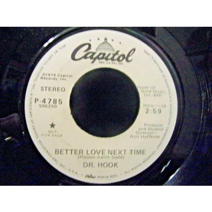 Dr Hook-Better Love Next Time-45rpm-1979-EX *Promo