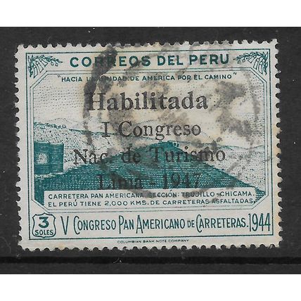 PERU 1947 NATIONAL TOURIST OPT'D HABILITADI CONCRESO 3s BLUE SG 710 FINE USED