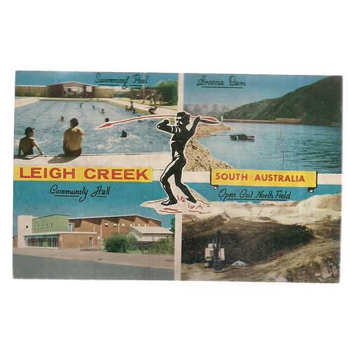 LEIGH CREEK, SOUTH AUSTRALIA 1976 vintage used postcard.. NO STAMP =