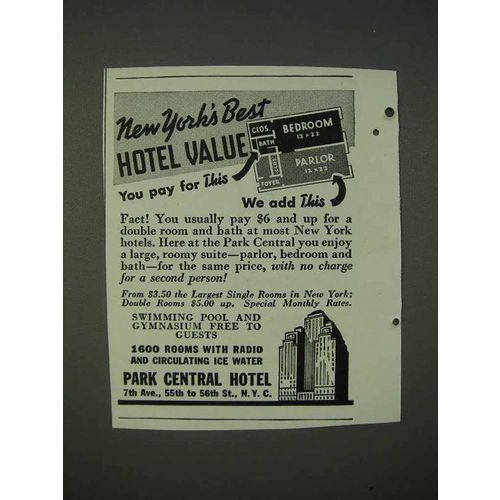 1940 Park Central Hotel Ad - New York's Best Value