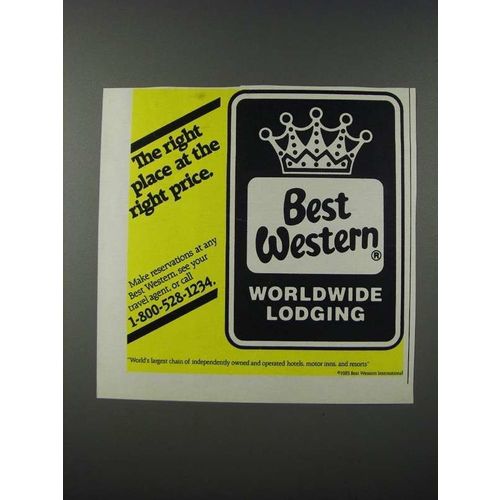 1986 Best Western Hotel Ad - The Right Place at the Right Price