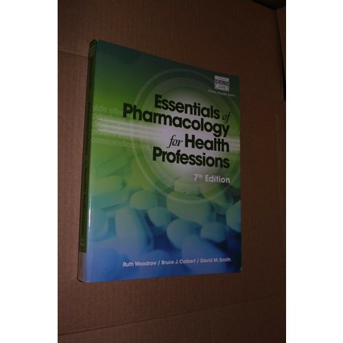 NEW Essentials of Pharmacology for Health Professions by David M. Smith, Ruth...