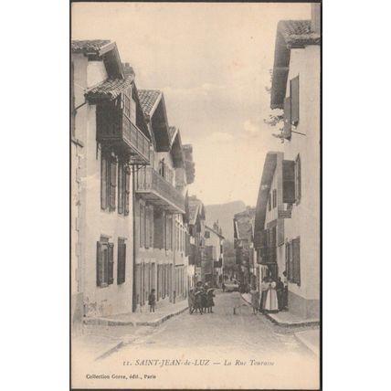 La Rue Tourasse, Saint-Jean-de-Luz, c.1905-10 - Gorce CPA
