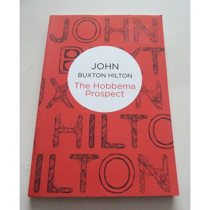 JOHN BUXTON HILTON PAPERBACK - THE HOBBEMA PROSPECT - A SIMON KENWORTHY MYSTERY
