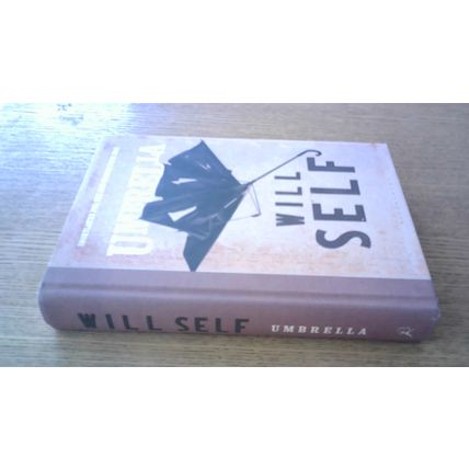 UMBRELLA by Will Self (Hardback) Bloomsbury 2012