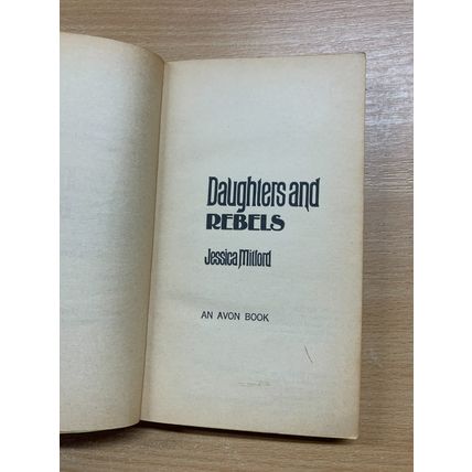 1960 JESSICA MILFORD "DAUGHTERS AND REBELS" AUTOBIOGRAPHY USA PB BOOK (P2)