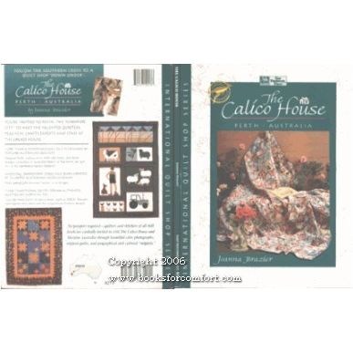 The Calico House, International Quilt Shop Series
