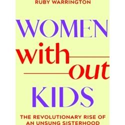 Women Without Kids