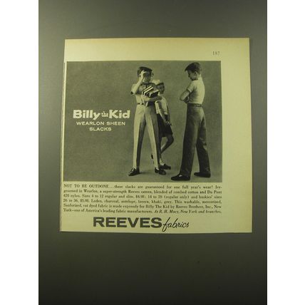 1960 Reeves Fabrics Advertisement - Billy the Kid Wearlon Sheen Slacks