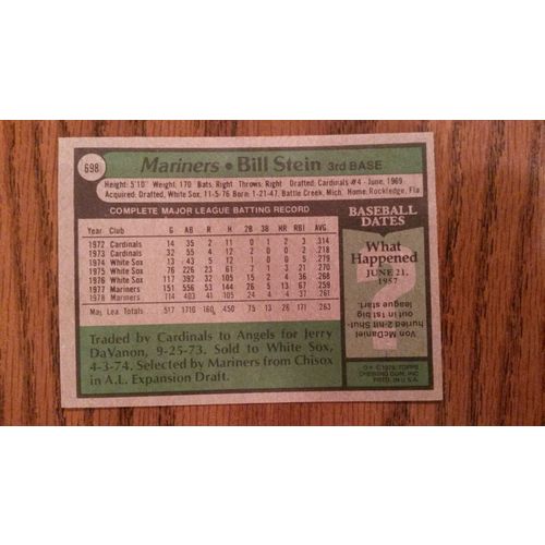 1979 Topps Card # 698 Bill Stein Excellent (5) Seattle Mariners