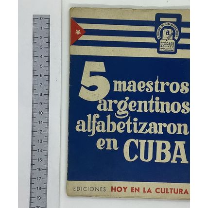 5 maestros argentinos alfabetizaron en Cuba