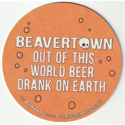 BEER MAT - BEAVERTOWN BREWERY - OUT OF THIS WORLD BEER - (Cat No 041) - (2017)