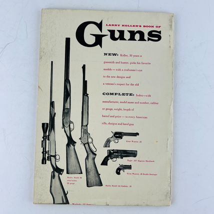 Larry Kollers Book Of Guns MACO Magazine #49 1956