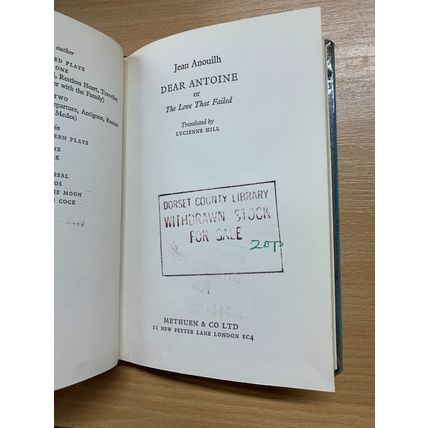 1971 JEAN ANOUILH "DEAR ANTOINE" DRAMA PLAY FICTION VINTAGE HARDBACK BOOK (P3)