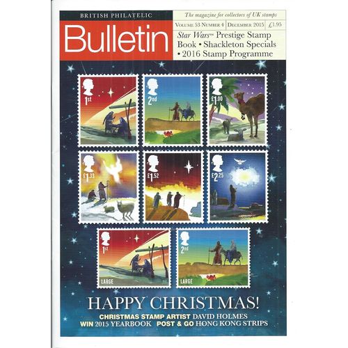 British Philatelic Bulletin (Vol. 53 No. 4, December 2015)